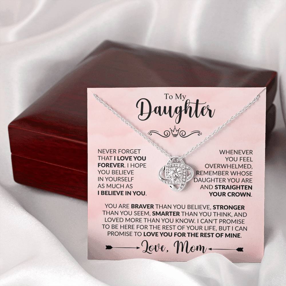 To My Daughter - Mom - Love Knot