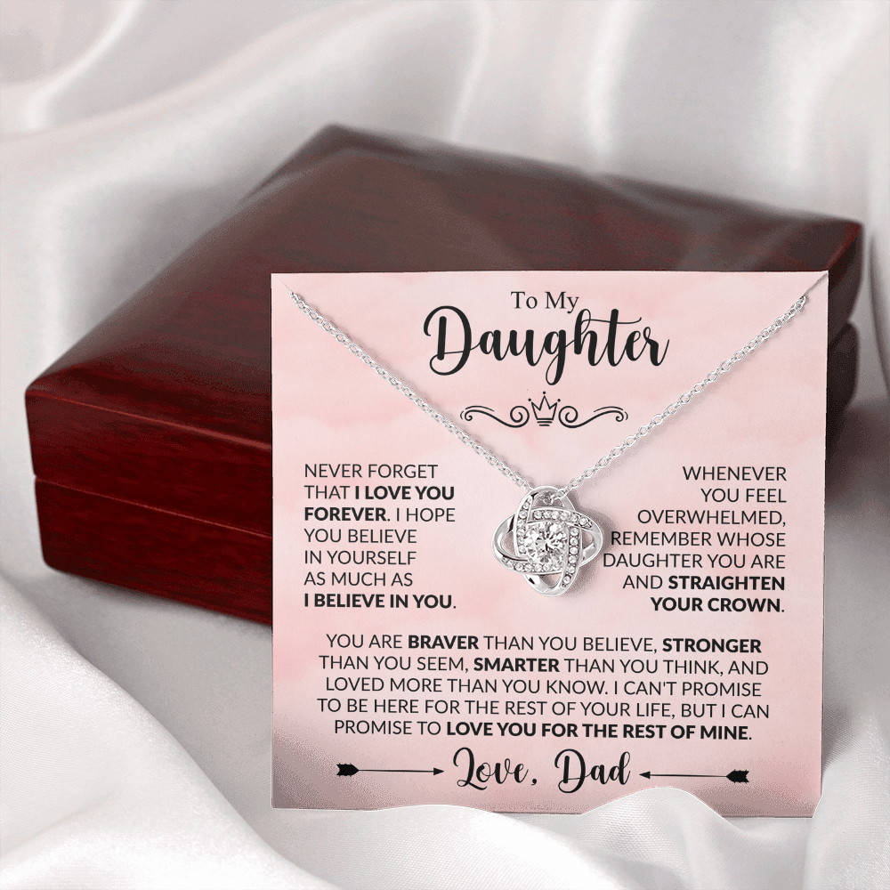To My Daughter - Dad - Love Knot