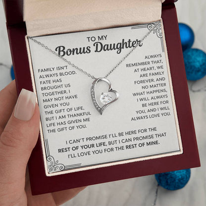 To My Bonus Daughter - "My Family Forever"