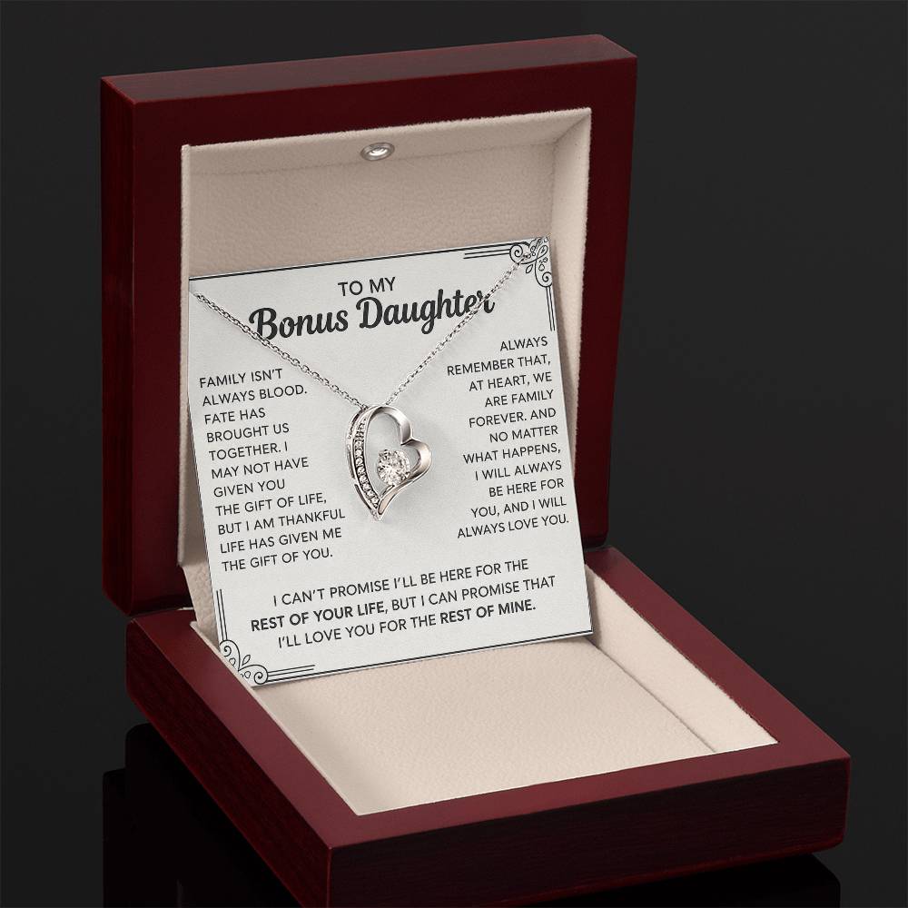 To My Bonus Daughter - "My Family Forever"