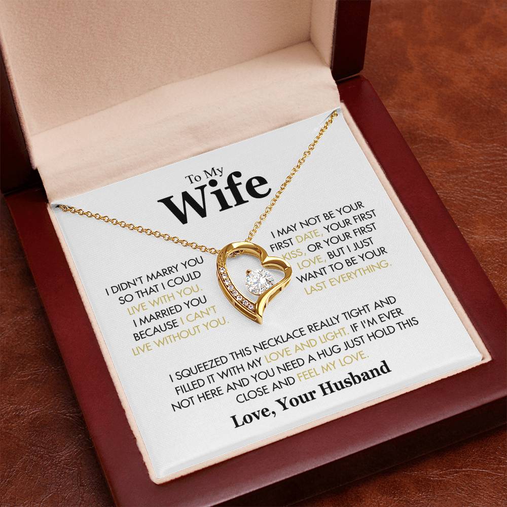 To My Wife - I Didn't Marry You White