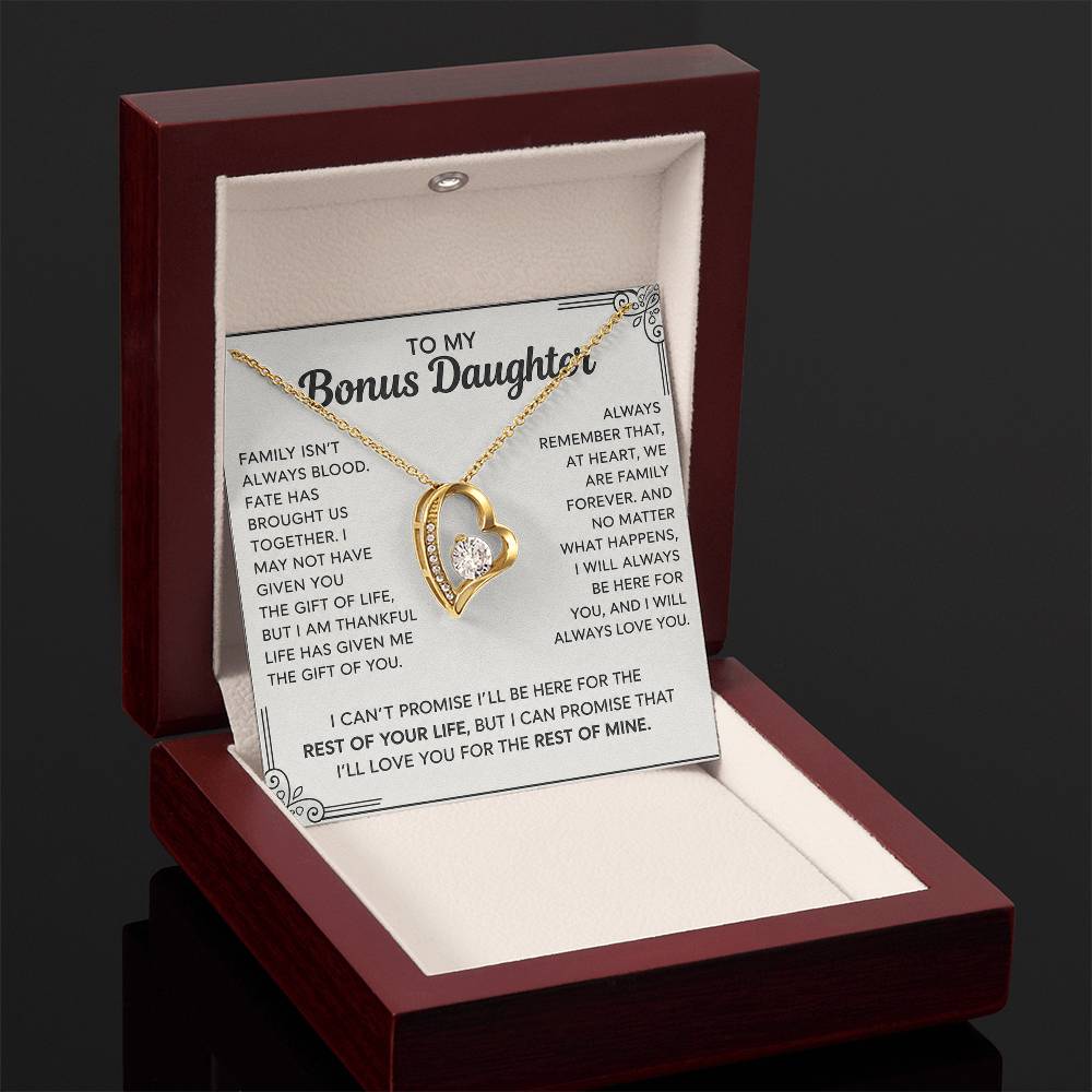 To My Bonus Daughter - "My Family Forever"