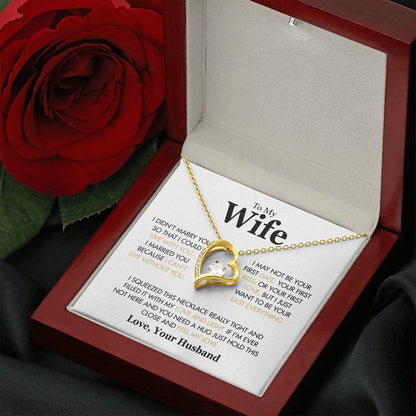 To My Wife - I Didn't Marry You White