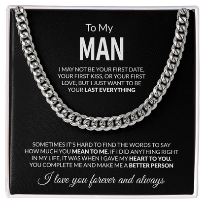 To My man "Last Everything"