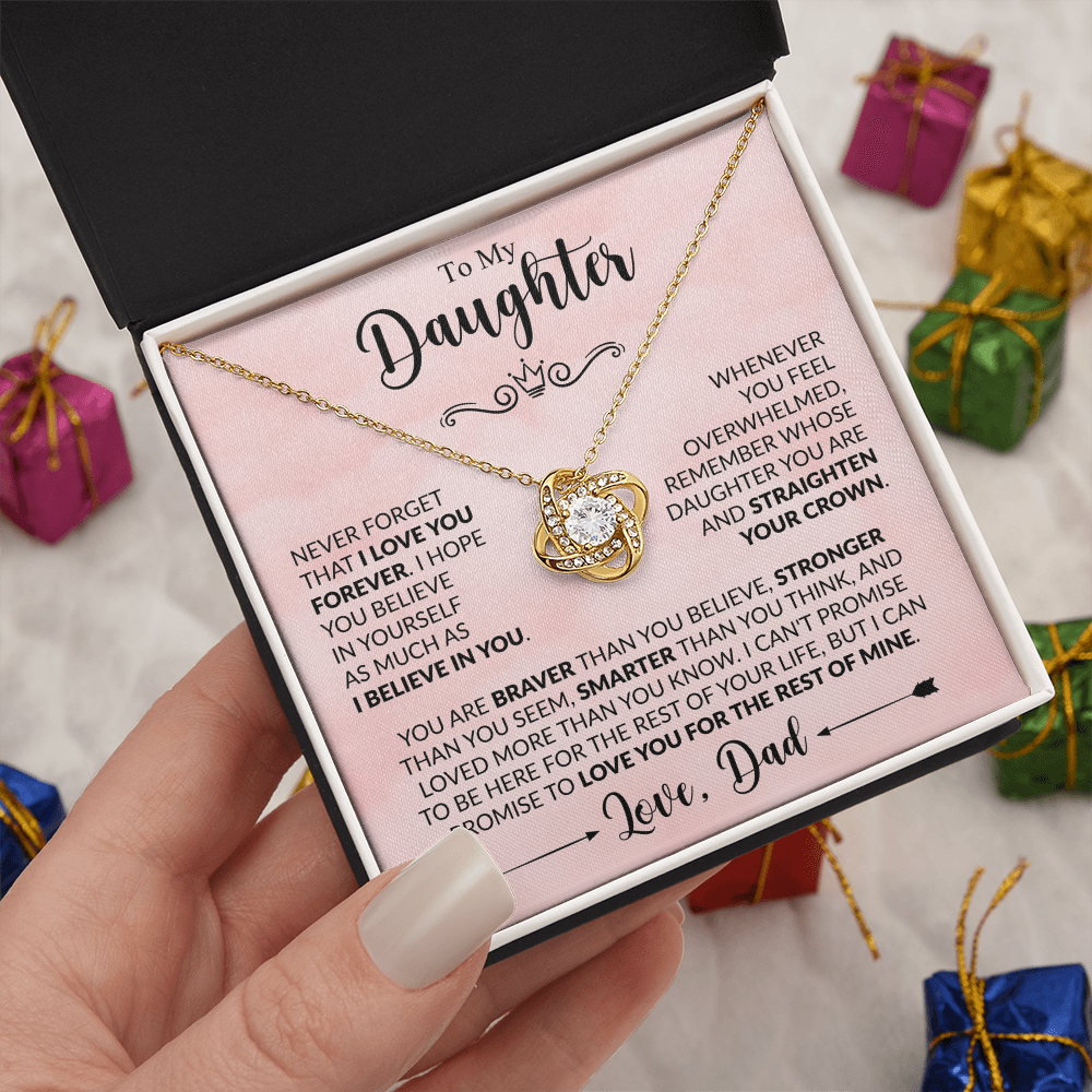 To My Daughter - Dad - Love Knot