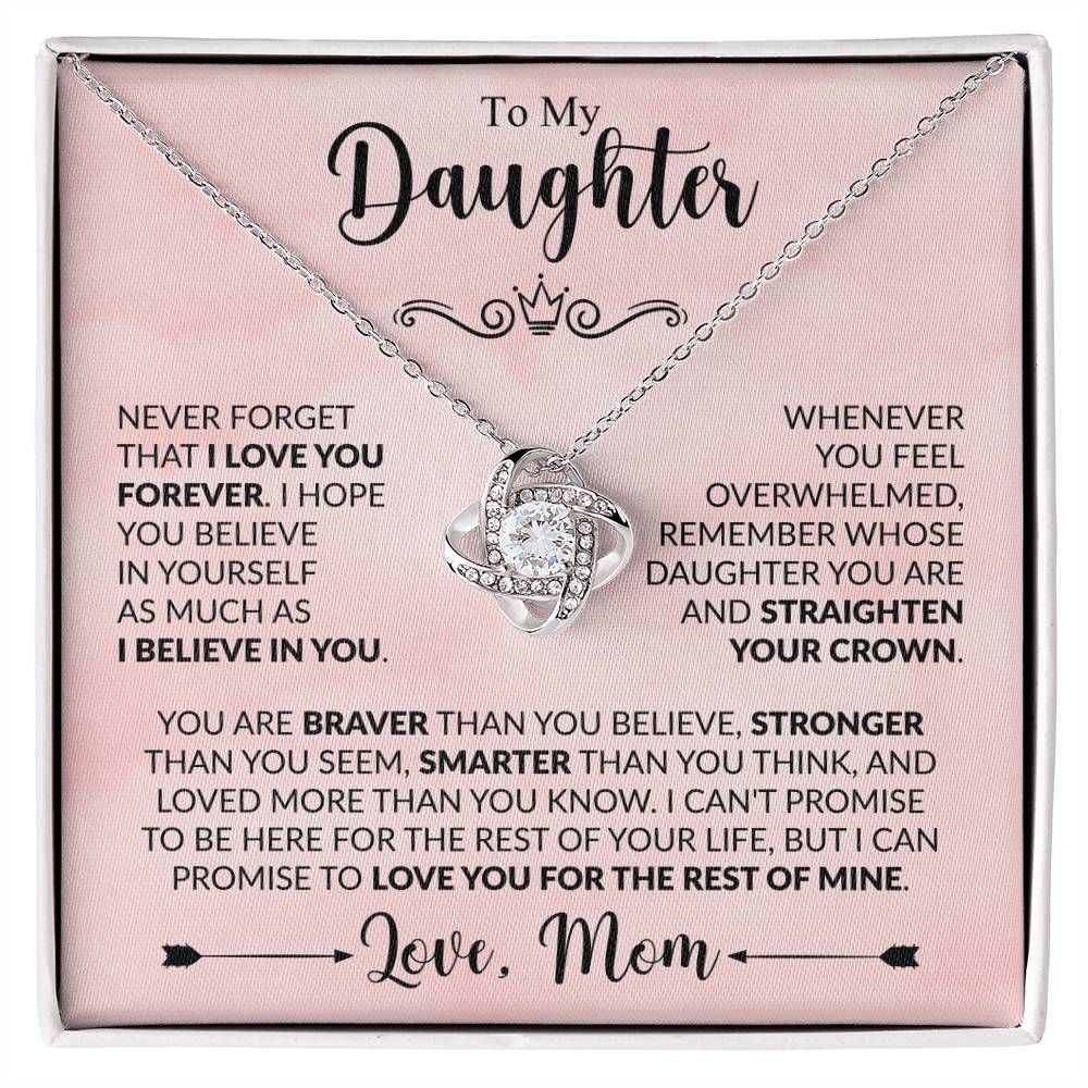 To My Daughter - Mom - Love Knot