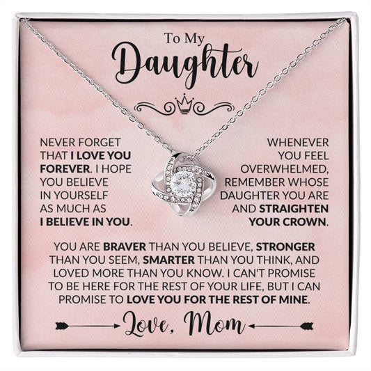 To My Daughter - Mom - Love Knot