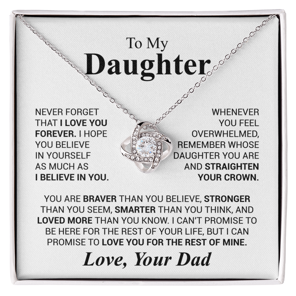 Daughter - Never forget that...
