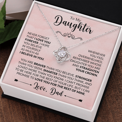 To My Daughter - Dad - Love Knot