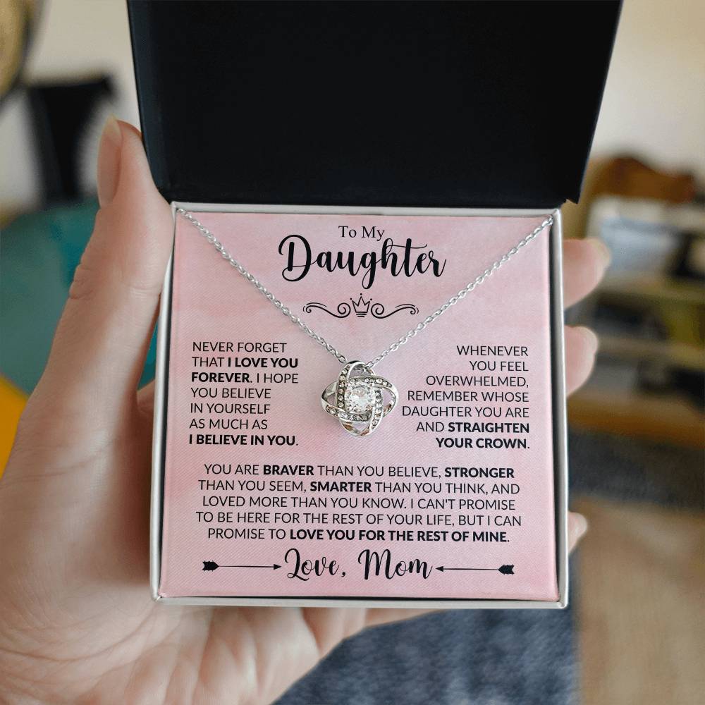 To My Daughter - Mom - Love Knot