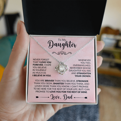 To My Daughter - Dad - Love Knot