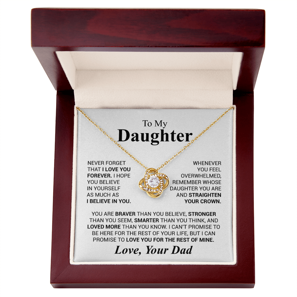 Daughter - Never forget that...