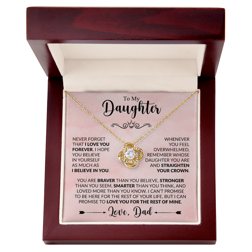 To My Daughter - Dad - Love Knot