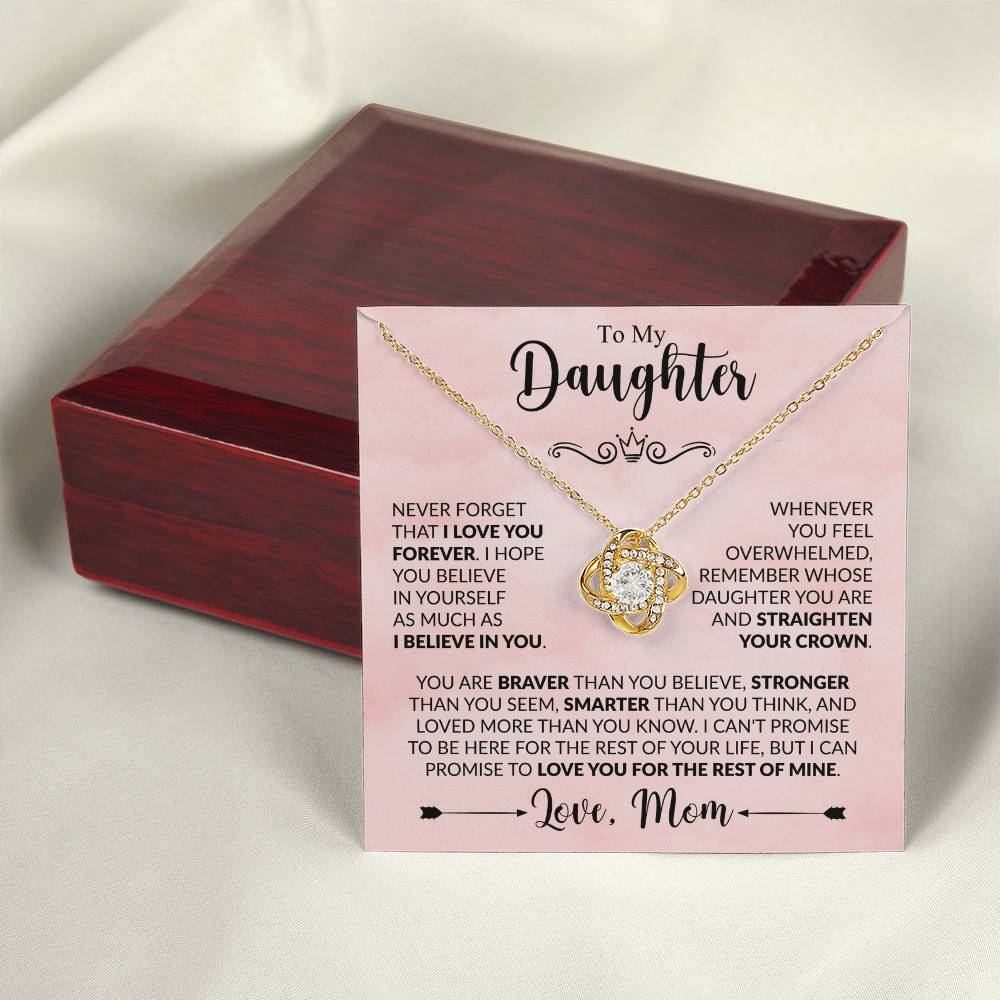 To My Daughter - Mom - Love Knot