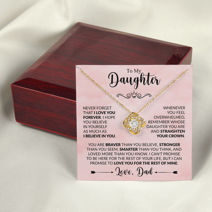To My Daughter - Dad - Love Knot