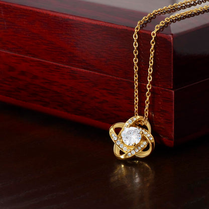 To My Daughter - Dad - Love Knot