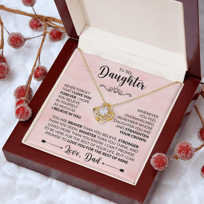 To My Daughter - Dad - Love Knot