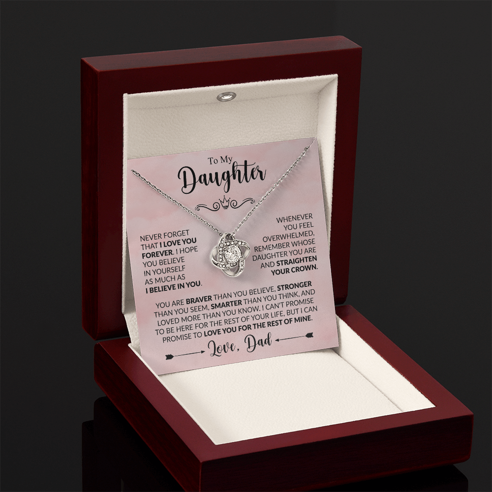 To My Daughter - Dad - Love Knot
