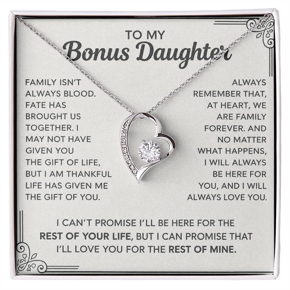 To My Bonus Daughter - "My Family Forever"