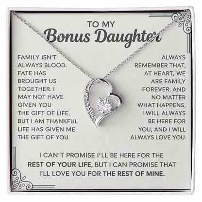 To My Bonus Daughter - "My Family Forever"