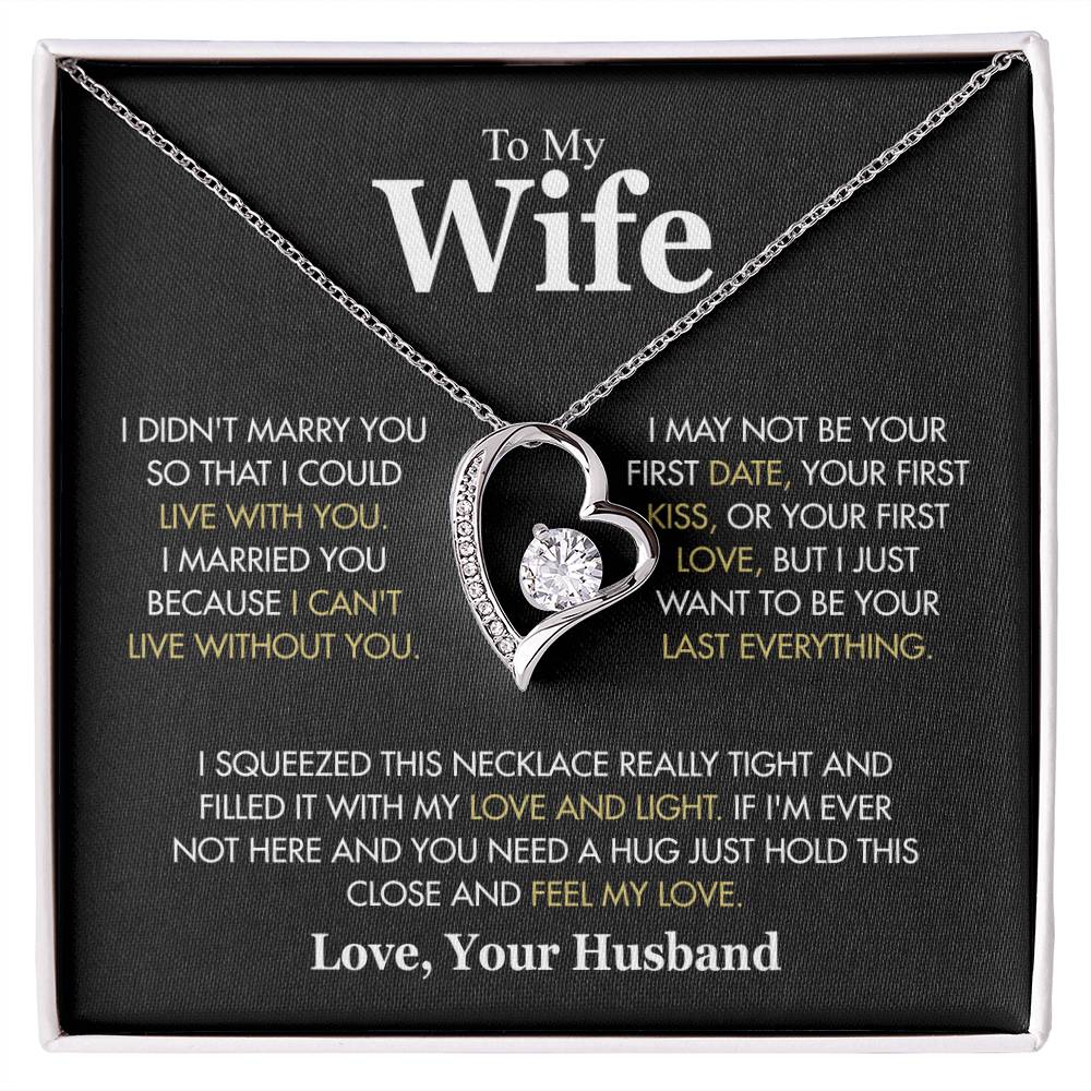To My Wife - I Love You Always & Forever - Gift Set