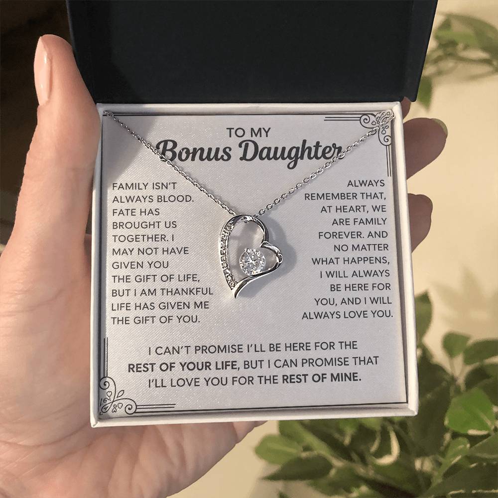 To My Bonus Daughter - "My Family Forever"