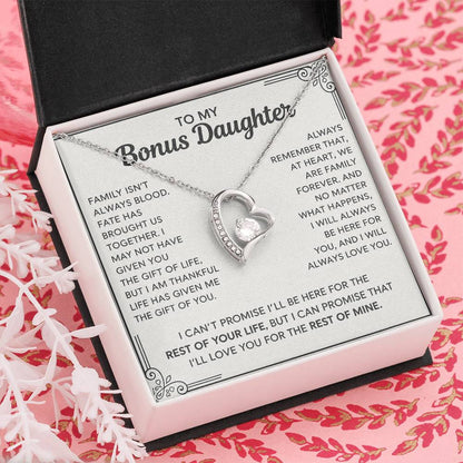 To My Bonus Daughter - "My Family Forever"