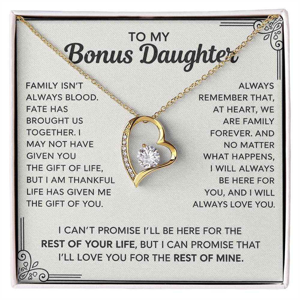 To My Bonus Daughter - "My Family Forever"