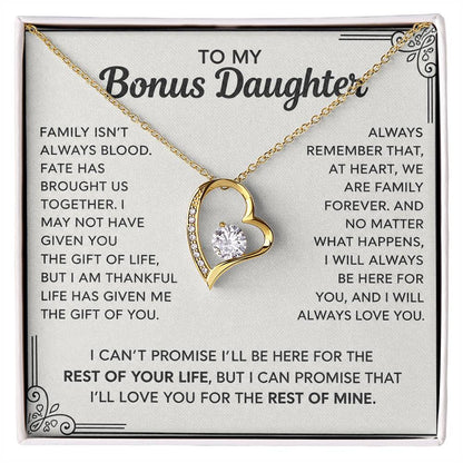 To My Bonus Daughter - "My Family Forever"
