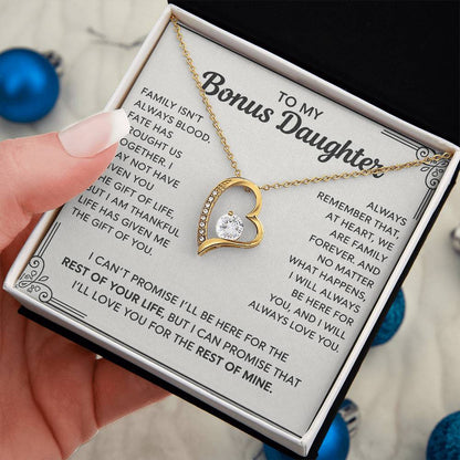 To My Bonus Daughter - "My Family Forever"