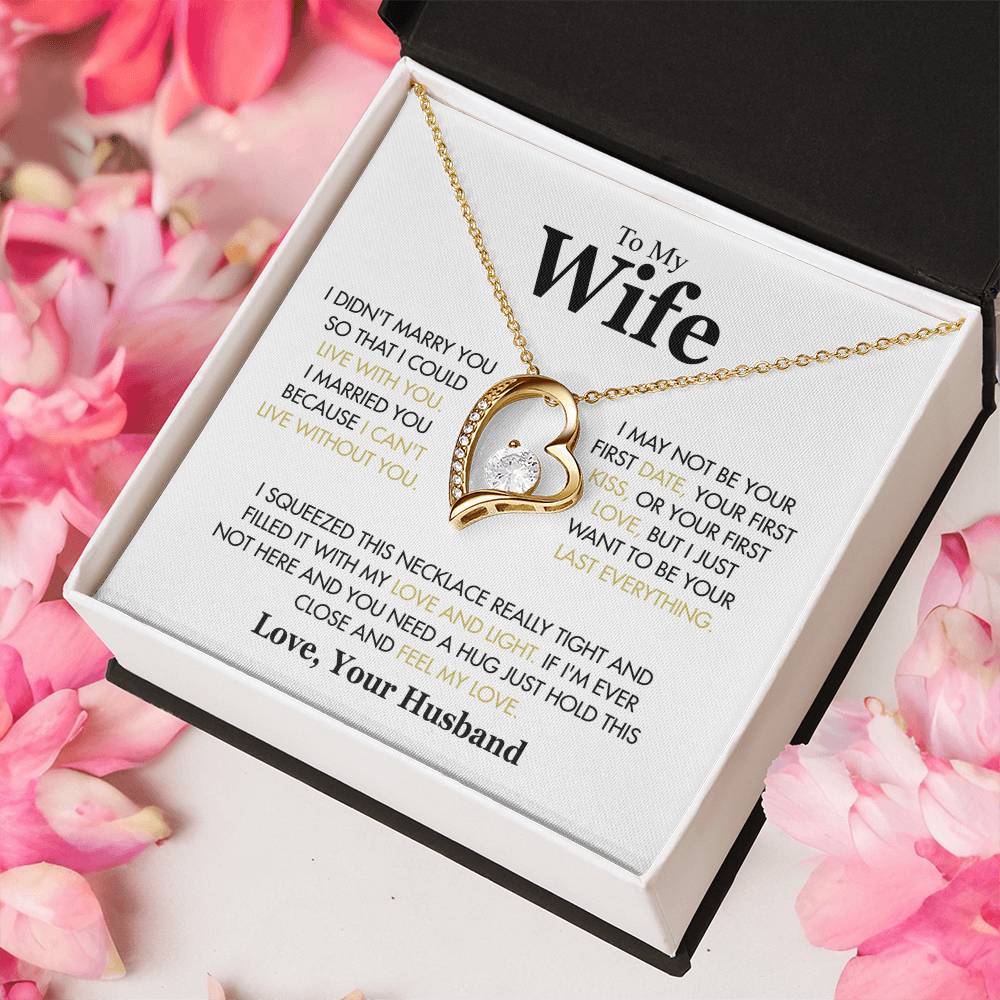 To My Wife - I Didn't Marry You White