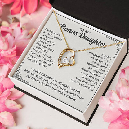 To My Bonus Daughter - "My Family Forever"